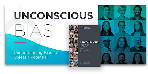 Leadership Seminar: Unconscious Bias - FranklinCovey's Approach to Diversity & Inclusion