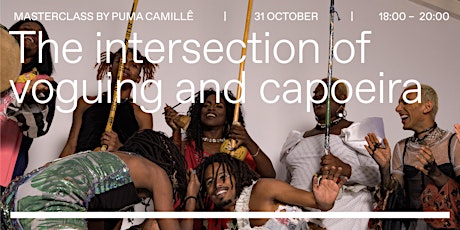 Primaire afbeelding van Masterclass by Puma Camillê: The intersection of voguing and capoeira