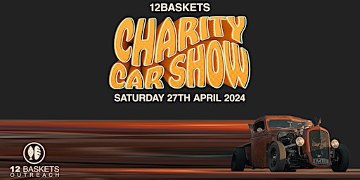 Hauptbild für 12Baskets Charity Car Show 2024