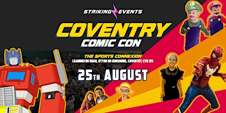 Coventry Comic Con & Toy Fair
