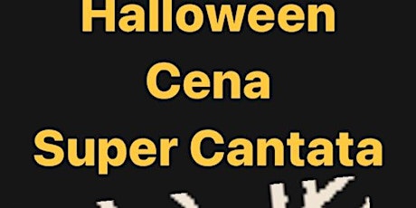 CENA IN LIVE MUSIC SUPER SHOW  - HALLOWEEN EDITION!!! primary image