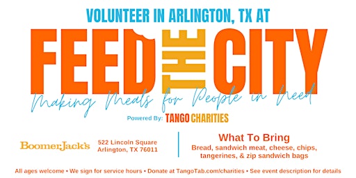 Hauptbild für Feed The City Arlington: Making Meals for People In Need