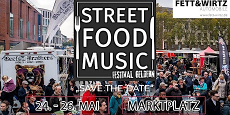 Hauptbild für 1. Street Food & Music Festival Geldern