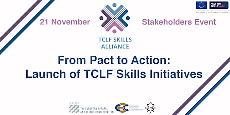 Primaire afbeelding van TCLF Skills Alliance Stakeholders Event: From Pact to Action