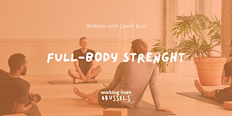 Primaire afbeelding van Full Body Strenght with Coach Kaw