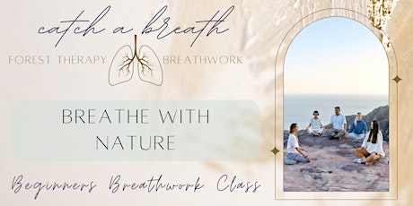 Breathe In Nature: Beginners Breathwork Class primary image