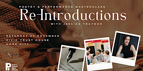 Image principale de Poetry and Performance Workshop with Jessica Traynor