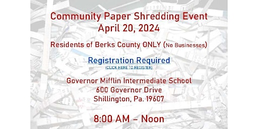 Imagen principal de BERKS COUNTY - PAPER SHREDDING EVENT - April 20, 2024