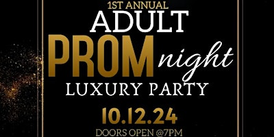 Imagen principal de If only for one night Adult Prom