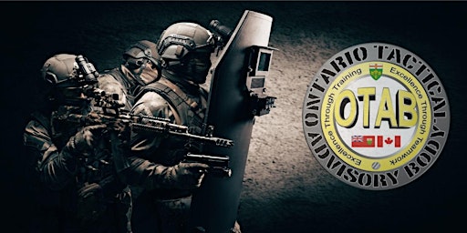 Imagen principal de 2024 Canadian Tactical Conference by OTAB  - POLICE TRAINING