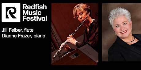 Flutist Jill Felber and Pianist Dianne Frazer