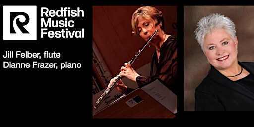 Hauptbild für Flutist Jill Felber and Pianist Dianne Frazer