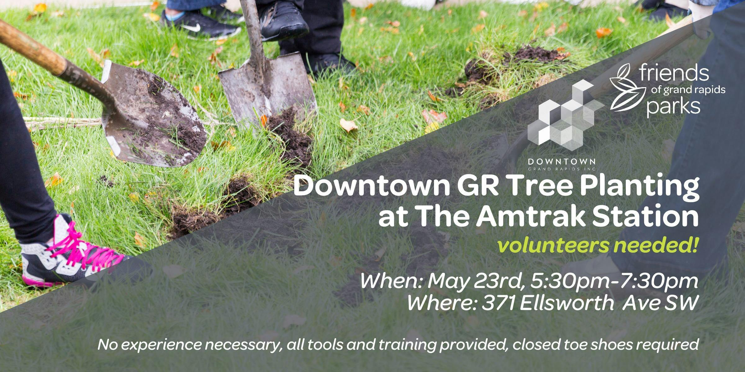 Downtown Grand Rapids Tree Planting @ The Amtrak Station