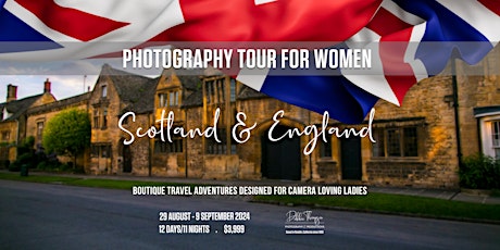 12 Day Scotland and England Photography Tour for Women