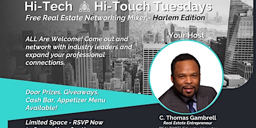 HiTech HiTouch Tuesdays - Free Real Estate Networking Mixer: Harlem Edition primary image