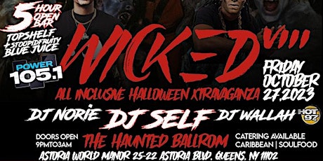 Imagen principal de DJ SELF!!! UNAPOLEGETIC!! HAUNTED BALLROOM @ OPEN BAR EVENT!!! WICKED 8!!!