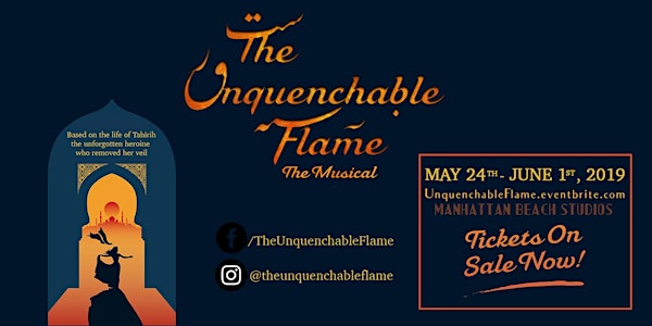 The Unquenchable Flame~The Musical (An Artistic Interpretation based on the...