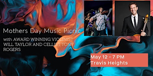 Imagem principal do evento Mother's Day Musical Sunset Picnic with LIVE Strings - SOUTH Austin