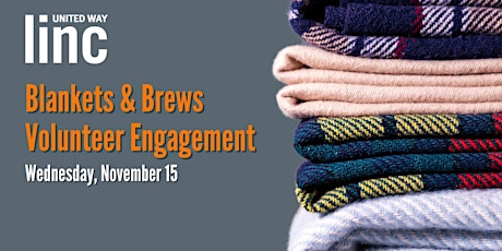 Blankets & Brews Volunteer Engagement primary image