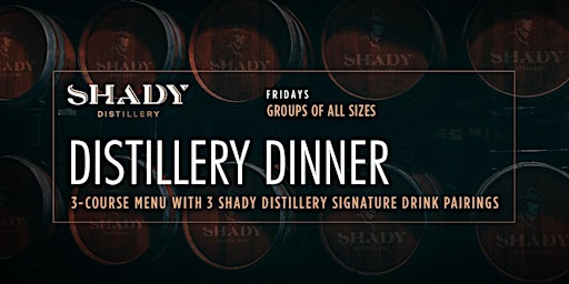 Image principale de Shady Distillery Dinner & Tour