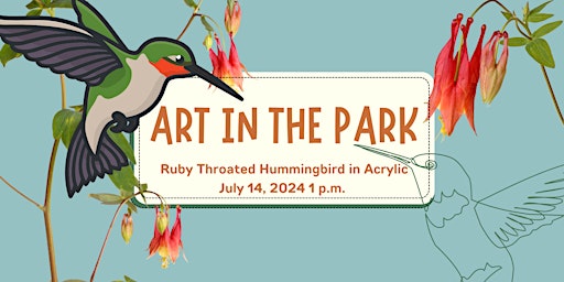Image principale de Art in the Park Workshop-Ruby Throated Hummingbird in Acrylic
