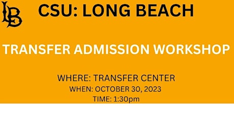 CSULB Transfer Admission Workshop primary image