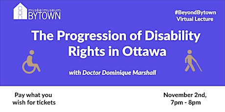 The Progression of Disability Rights in Ottawa with Dr. Dominique Marshall primary image