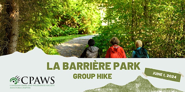 Afternoon Group Hike at La Barrière Park - 1:30 pm