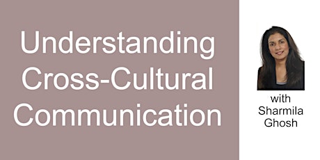 Interactive Workshop on Cross-Cultural Communication primary image