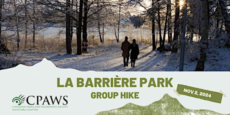 Afternoon Group Hike at La Barrière Park - 1:30 PM