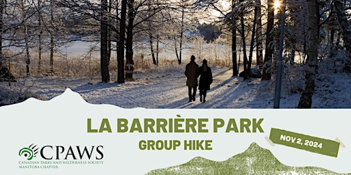 Image principale de Afternoon Group Hike at La Barrière Park - 1:30 PM