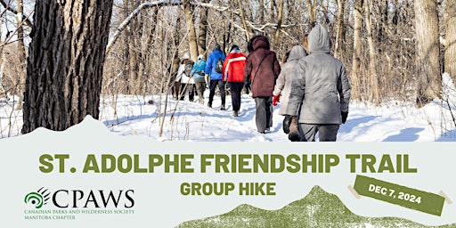 Hauptbild für Afternoon Group Hike at St Adolphe Friendship Trail - 1:30 PM