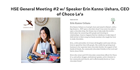 HSE General Meeting #2 w/ Speaker Erin Kanno Uehara, CEO of Choco Le'a primary image