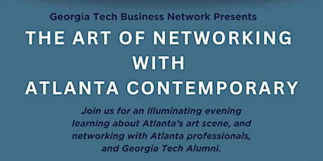 Primaire afbeelding van The Art of Networking with Atlanta Contemporary