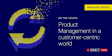 Hauptbild für On the Couch: Product Management in a customer-centric world