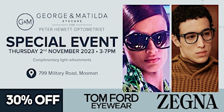 Tom Ford & Zegna Eyewear VIP Event primary image