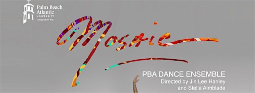 Collection image for MOSAIC presented by the PBA Department of Dance