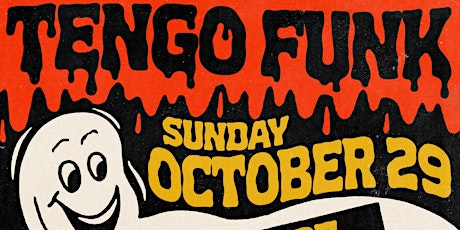 Tengo Funk Halloween Oct 29 w/ Dos Flakos, Gio Sandz & more primary image