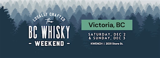 Collection image for Craft BC Whisky Weekend [Victoria Edition]