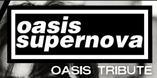 Oasis Supernova & The Happy Mondaze primary image