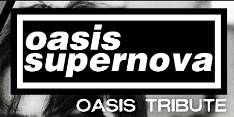 Oasis Supernova & The Happy Mondaze