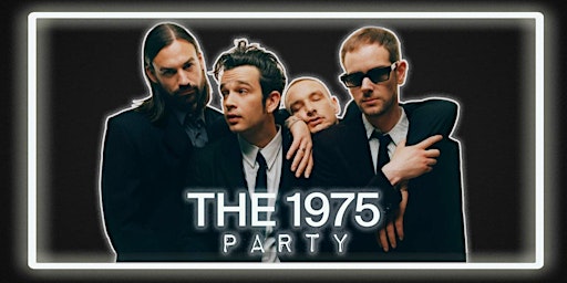 Immagine principale di The 1975 Party (Manchester) 