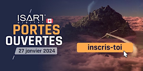 Imagem principal do evento ISART Digital Montréal | Journée Portes Ouvertes | 27 Janvier 2024