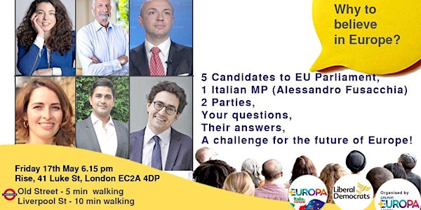 Why to believe in Europe? LibDem & +Europa candidates in London