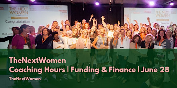 TheNextWomen | Coaching Hours | Funding & Finance