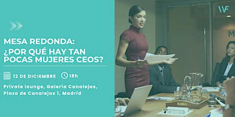 Imagen principal de Mesa redonda: ¿Por qué hay tan pocas  mujeres CEOs?
