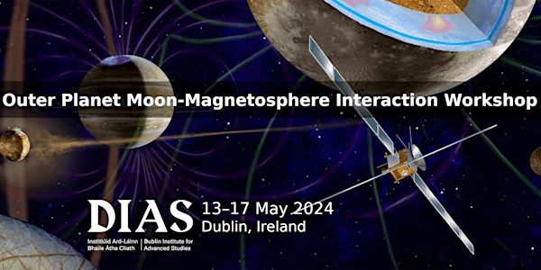 Third Outer Planet Moon - Magnetosphere Interaction Workshop Registration