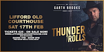 Thunder Rolls – The Garth Brooks Tribute Show