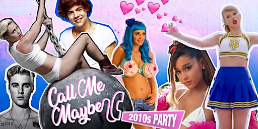 Primaire afbeelding van Call Me Maybe - 2010s Party (Leeds)