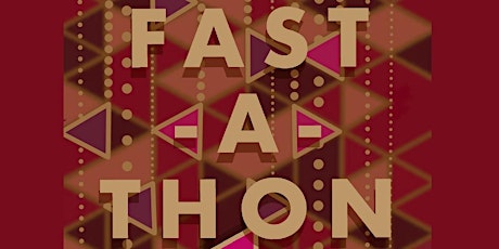 Sixth Annual Fast-a-thon primary image
